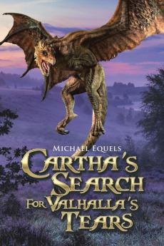 Cartha's Search For Valhalla's Tears