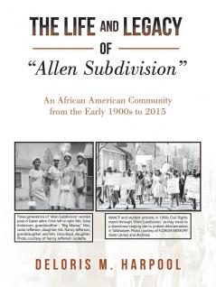 The Life and Legacy of  Allen Subdivision