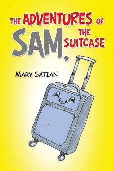 The Adventures of Sam the Suitcase