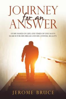 JOURNEY FOR AN ANSWER