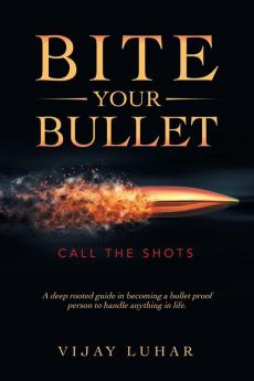 Bite Your Bullet