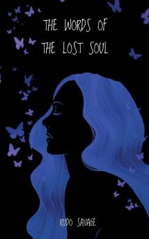 The Words of the Lost Soul