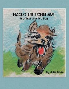 Nacho the Lionheart