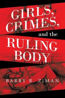 Girls Crimes and the Ruling Body