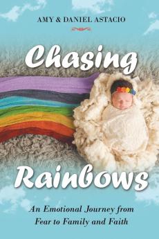 Chasing Rainbows