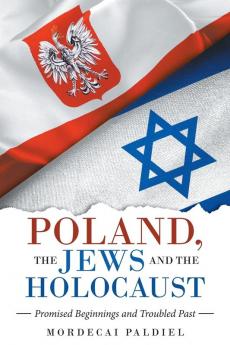 Poland the Jews  and the Holocaust