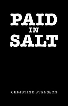 Paid in Salt