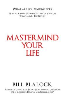 Mastermind Your Life