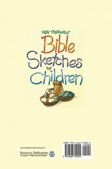 New Testament Bible Sketches for Children: 15 Interactive Scripts for Youth and Adults to Perform for Kids