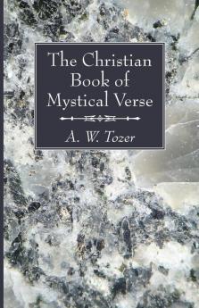 The Christian Book of Mystical Verse