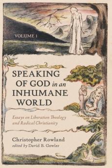Speaking of God in an Inhumane World Volume 1