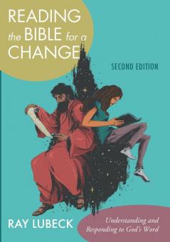 Reading the Bible for a Change Second Edition