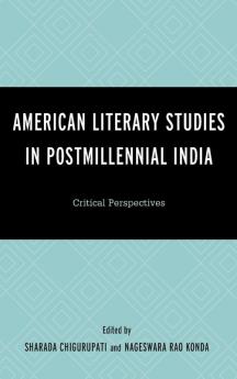American Literary Studies in Postmillennial India