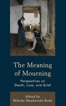 Meaning of Mourning