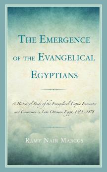 Emergence of the Evangelical Egyptians