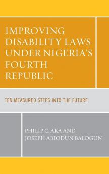 Improving Disability Laws under Nigeria's Fourth Republic
