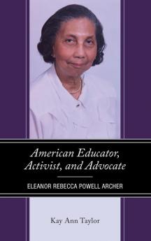 American Educator Activist and Advocate