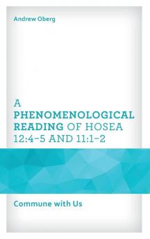 Phenomenological Reading of Hosea 12