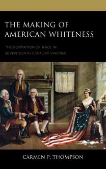 Making of American Whiteness