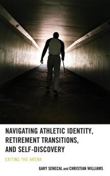 Navigating Athletic Identity Retirement Transitions and Self-Discovery