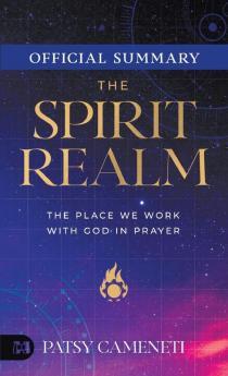 The Official Summary of The Spirit Realm