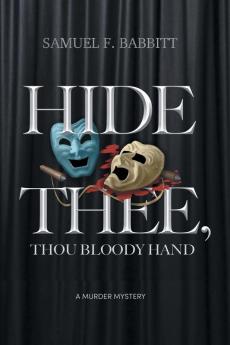 Hide Thee Thou Bloody Hand