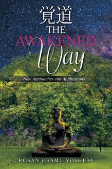 The Awakened Way