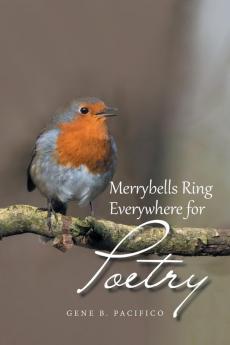 Merrybells Ring Everywhere for Poetry