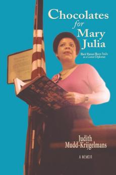 Chocolates for Mary Julia