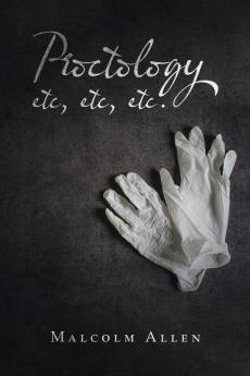 Proctology Etc Etc Etc.