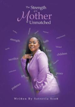 The Strength of a Mother Is Unmatched