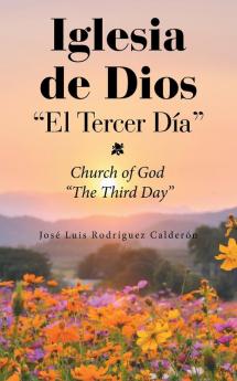 Iglesia De Dios El Tercer D��a