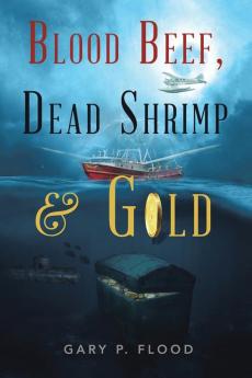 Blood Beef Dead Shrimp & Gold