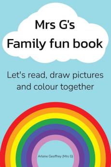 Mrs G's Family Fun Book