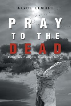 Pray to the Dead
