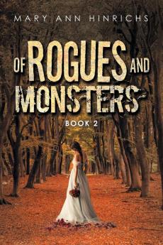 Of Rogues and Monsters