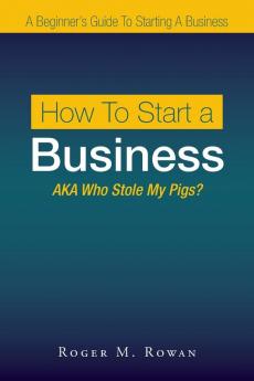 How to Start a Business