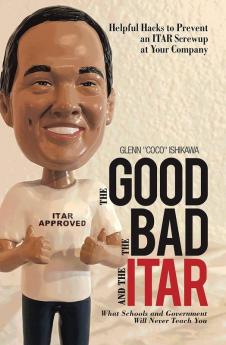 The Good the Bad and the Itar