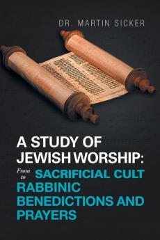 A Study of Jewish Worship