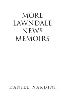 More Lawndale News Memoirs