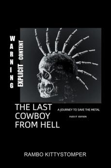 The Last Cowboy from Hell