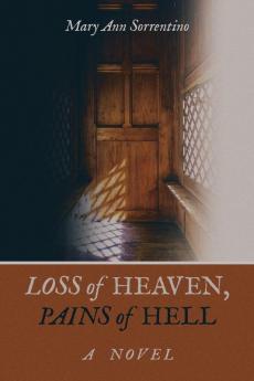 Loss of Heaven Pains of Hell