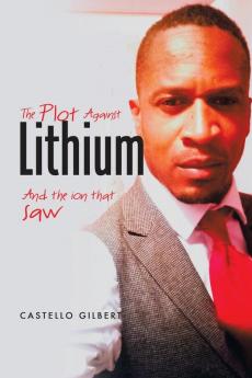 The Plot Against Lithium