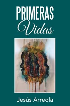 Primeras Vidas