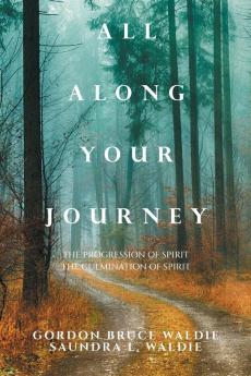 All Along Your Journey