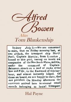 Alfred Bowen  Alias Tom Blankenship