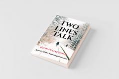 TWO LINES TALK : Synopsis of life's happenings in two lines