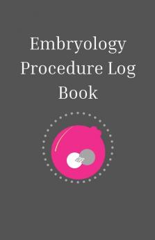 Embryology Log Book