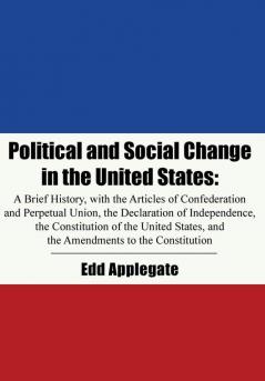 Political and Social Change in the United States