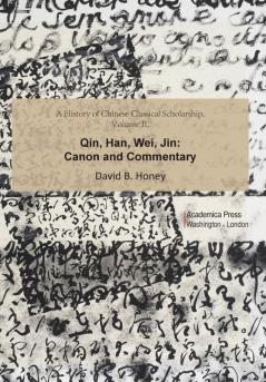 A History of Chinese Classical Scholarship Volume II